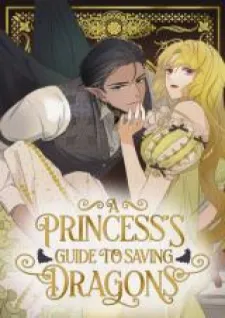 A Princess's Guide To Saving Dragons