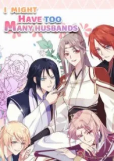 I Might Have Too Many Husbands